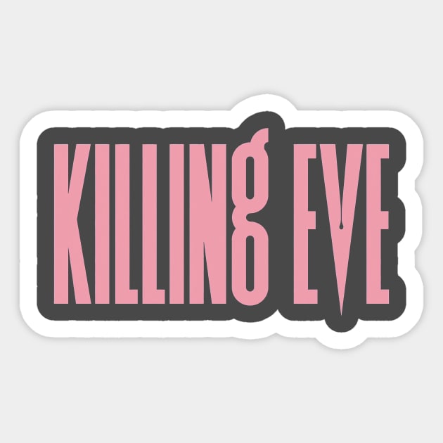 Kiling Eve Sticker by pasnthroo